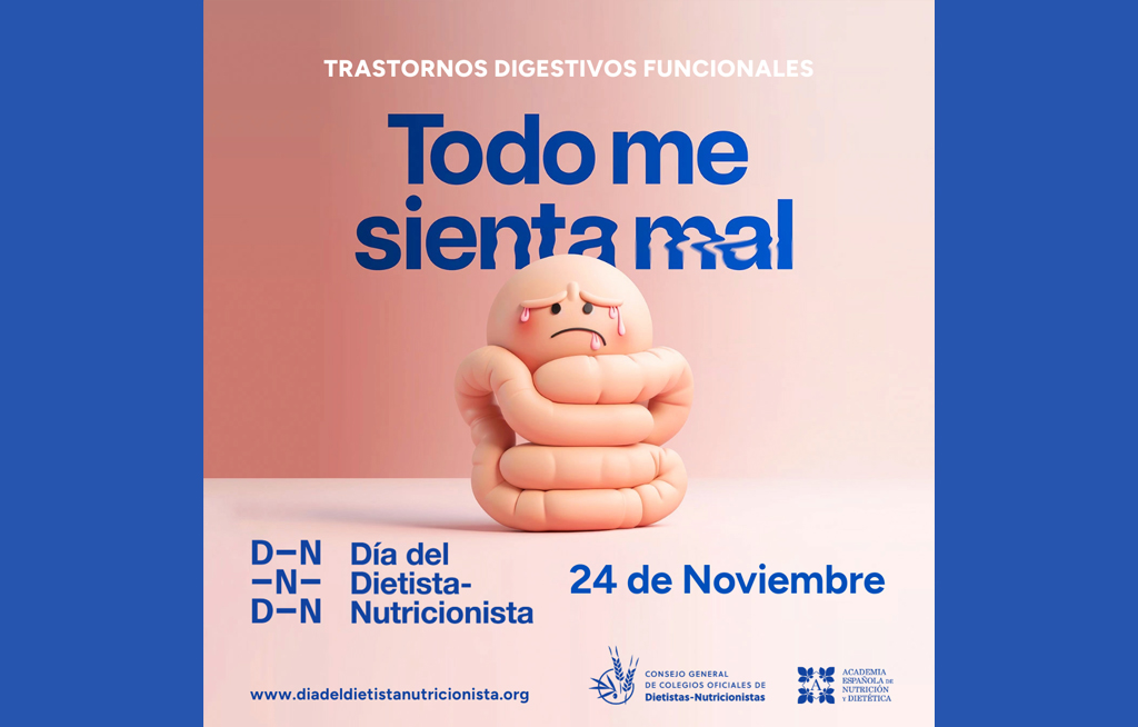 Día del Dietista-Nutricionista 2024: “Todo me sienta mal” Campaña sobre TDF